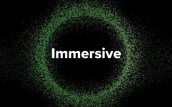 Immersive - The future of events, now.